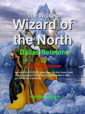 cover image of The Wicked Wizard of the North
